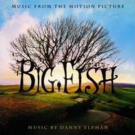 Big Fish [Original Motion Picture Soundtrack]