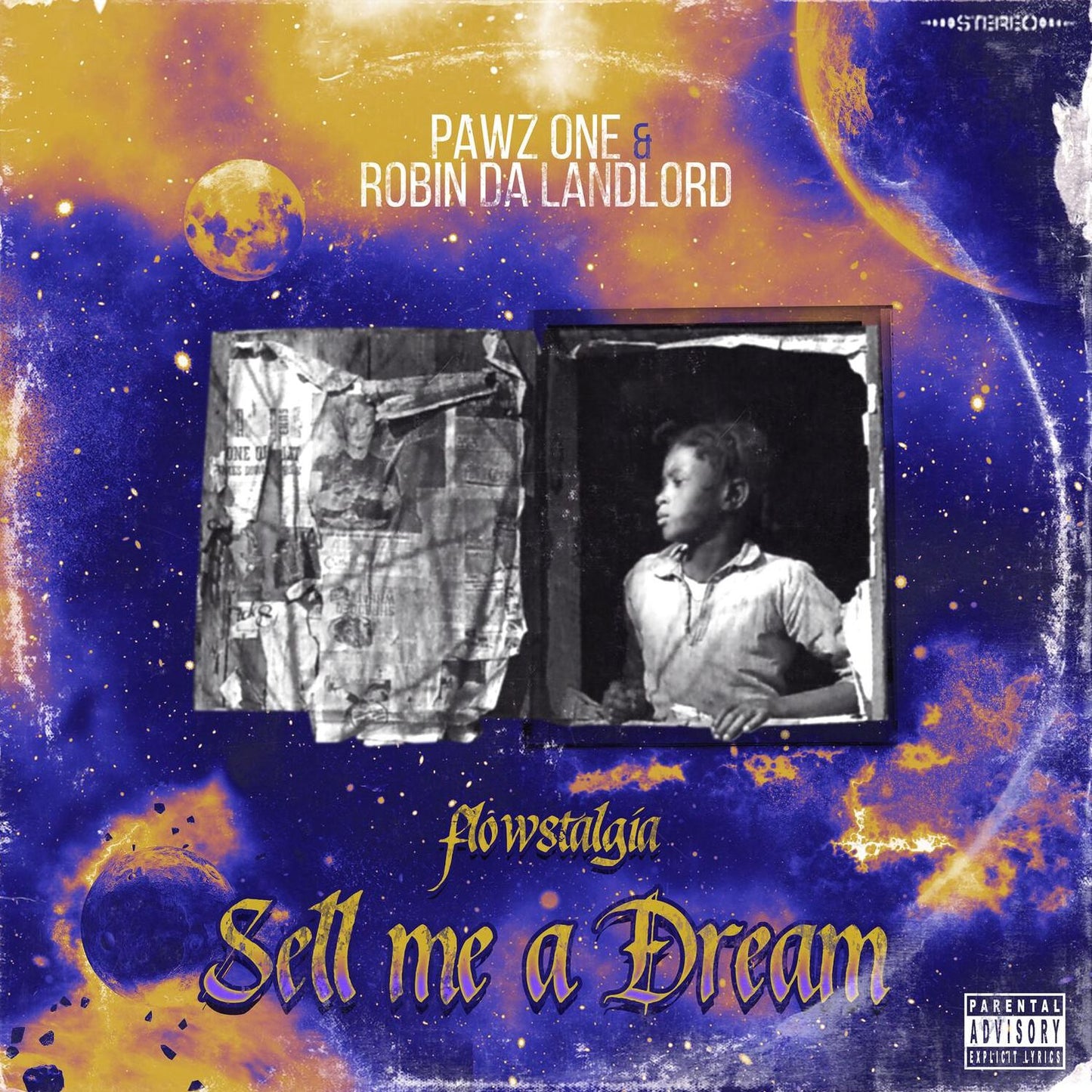 Sell Me A Dream: Flowstalgia (Pawz One / Robin Da Landlord)