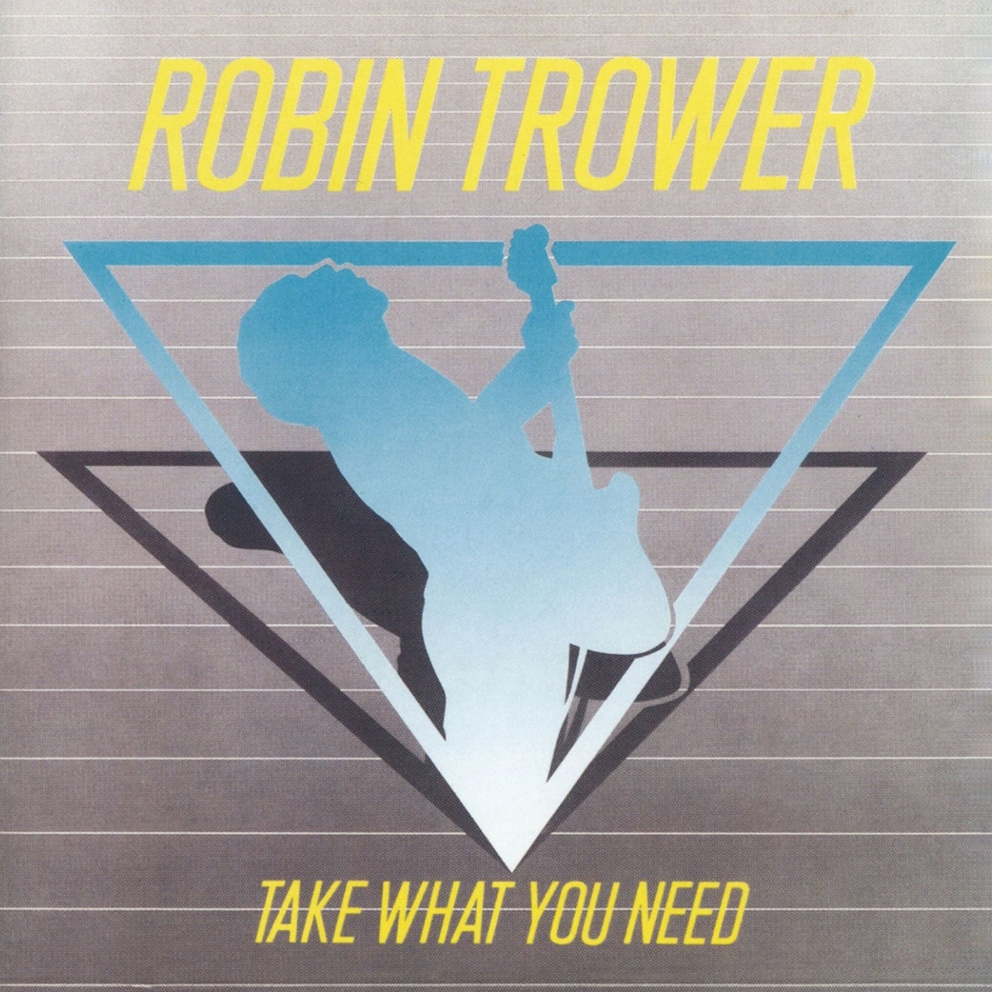 Take What You Need (Robin Trower)