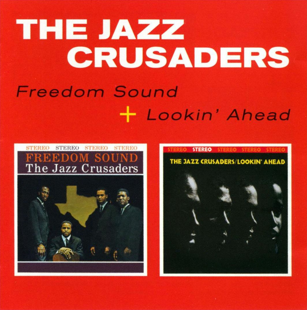 Freedom Sound/lookin' Ahead