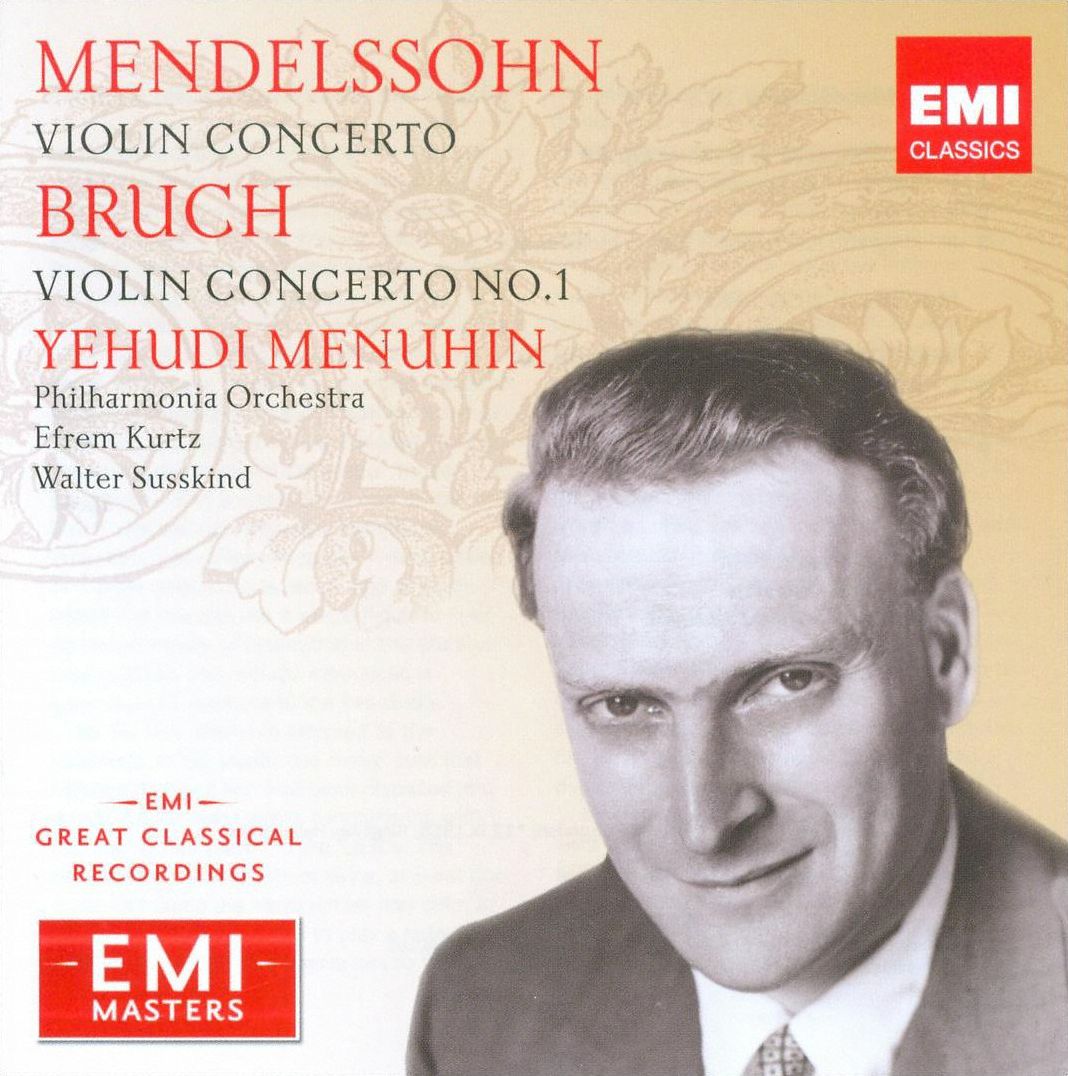 Mendelssohn: Violin Concerto; Bruch: Violin Concerto No. 1