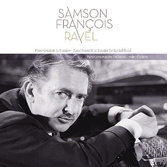 Ravel: Piano Concerto In G Major (Ravel / Samson Francois)