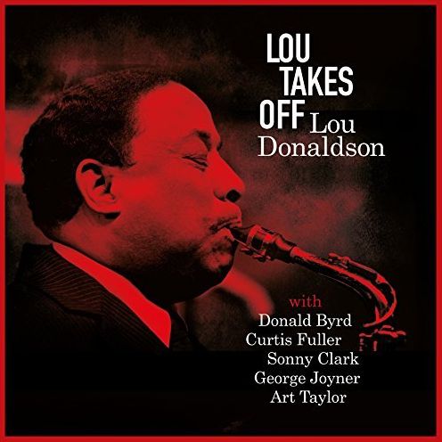 Lou Takes Off (Lou Donaldson)