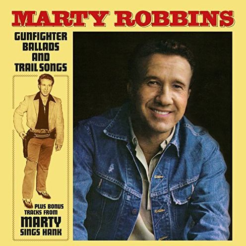 Gunfighter Ballads & Trail Songs (Marty Robbins)
