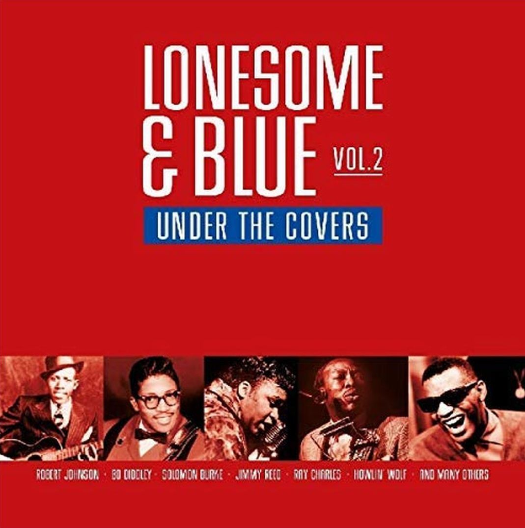Lonesome & Blue, Vol. 2: Under the Covers
