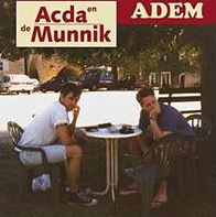 Het Beste Van Acda En De Munnik