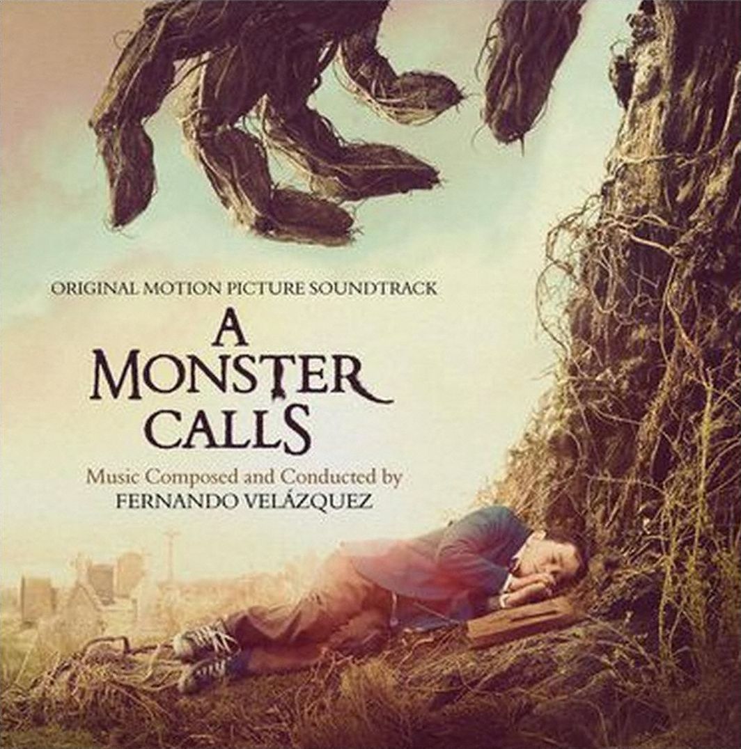 A Monster Calls [Original Motion Picture Soundtrack]