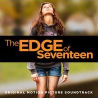 The Edge Of Seventeen [Original Motion Picture Soundtrack]