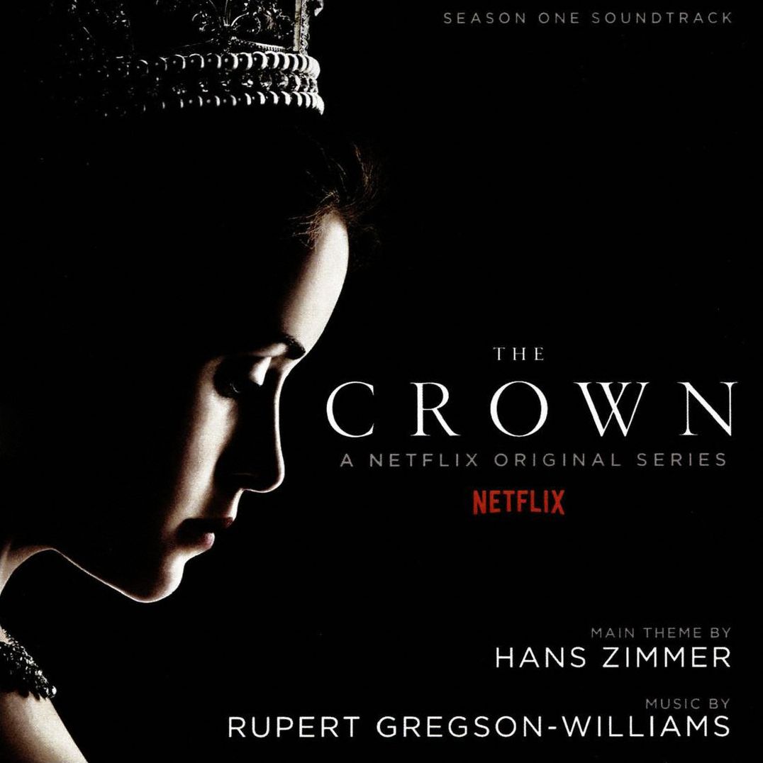 The Crown [Original Television Soundtrack]