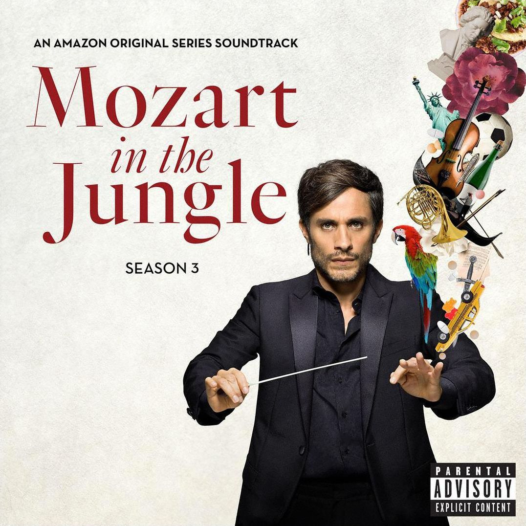 Mozart In The Jungle, Season 3 [Original Amazon Series Soundtrack]