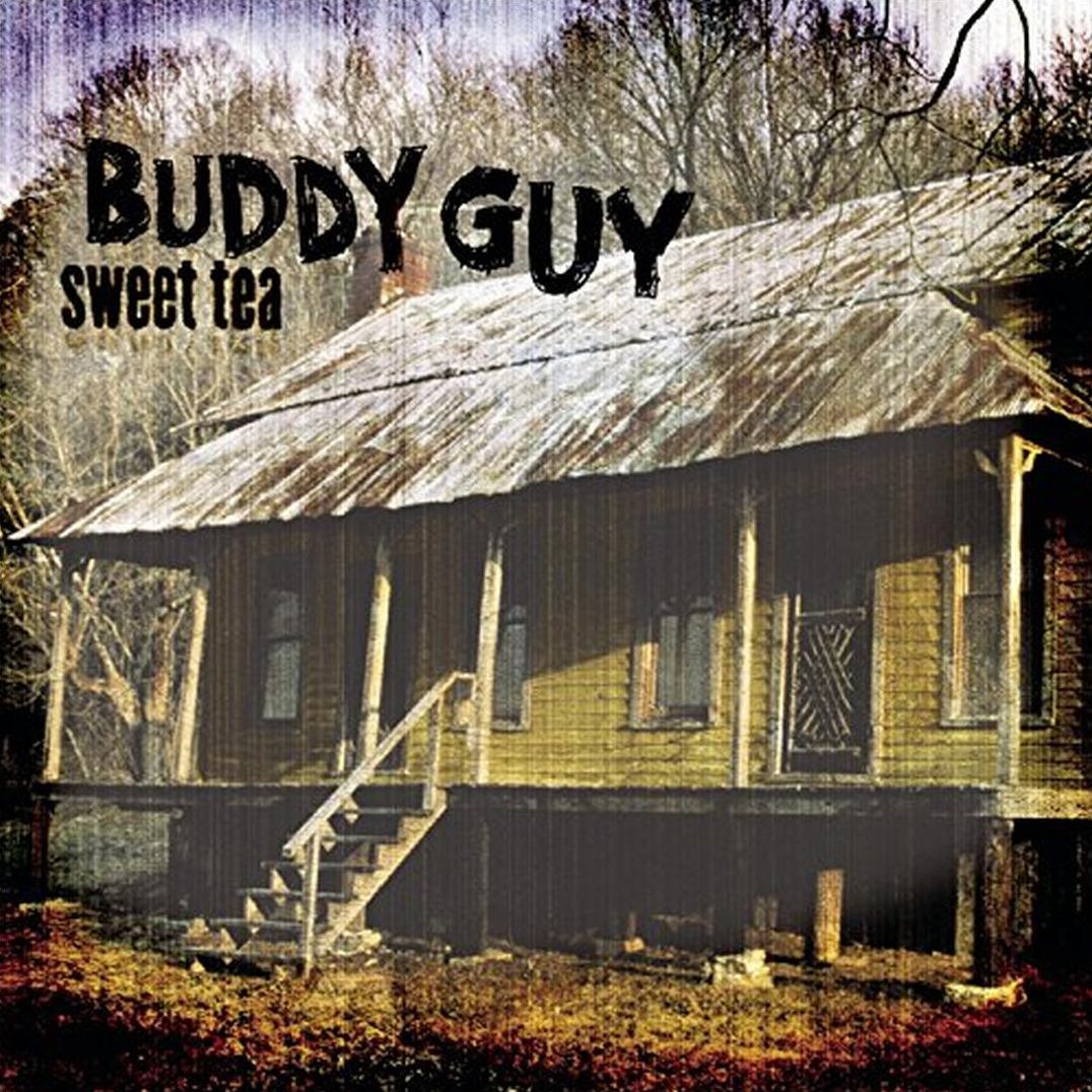Sweet Tea (Buddy Guy)