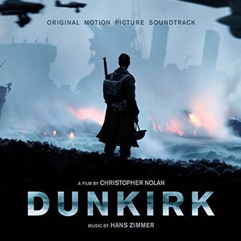 Dunkirk [Original Motion Picture Soundtrack]