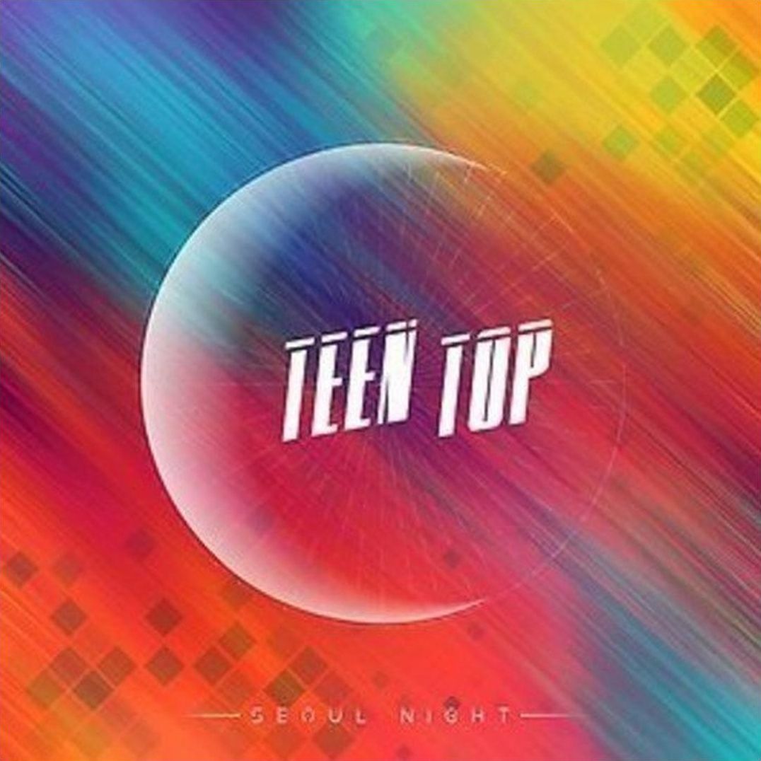 Seoul Night (A Version) (Teen Tip)