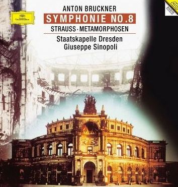 Bruckner: Symphonie No. 8; Strauss: Metamorphosen