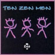 Ten Zen Men