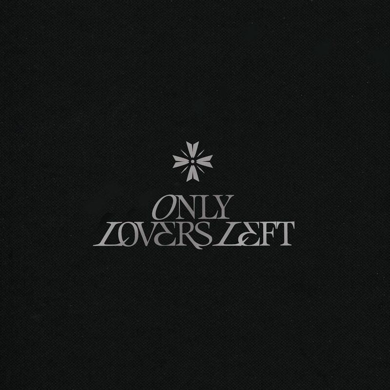 Only Lovers Left