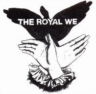 The Royal We