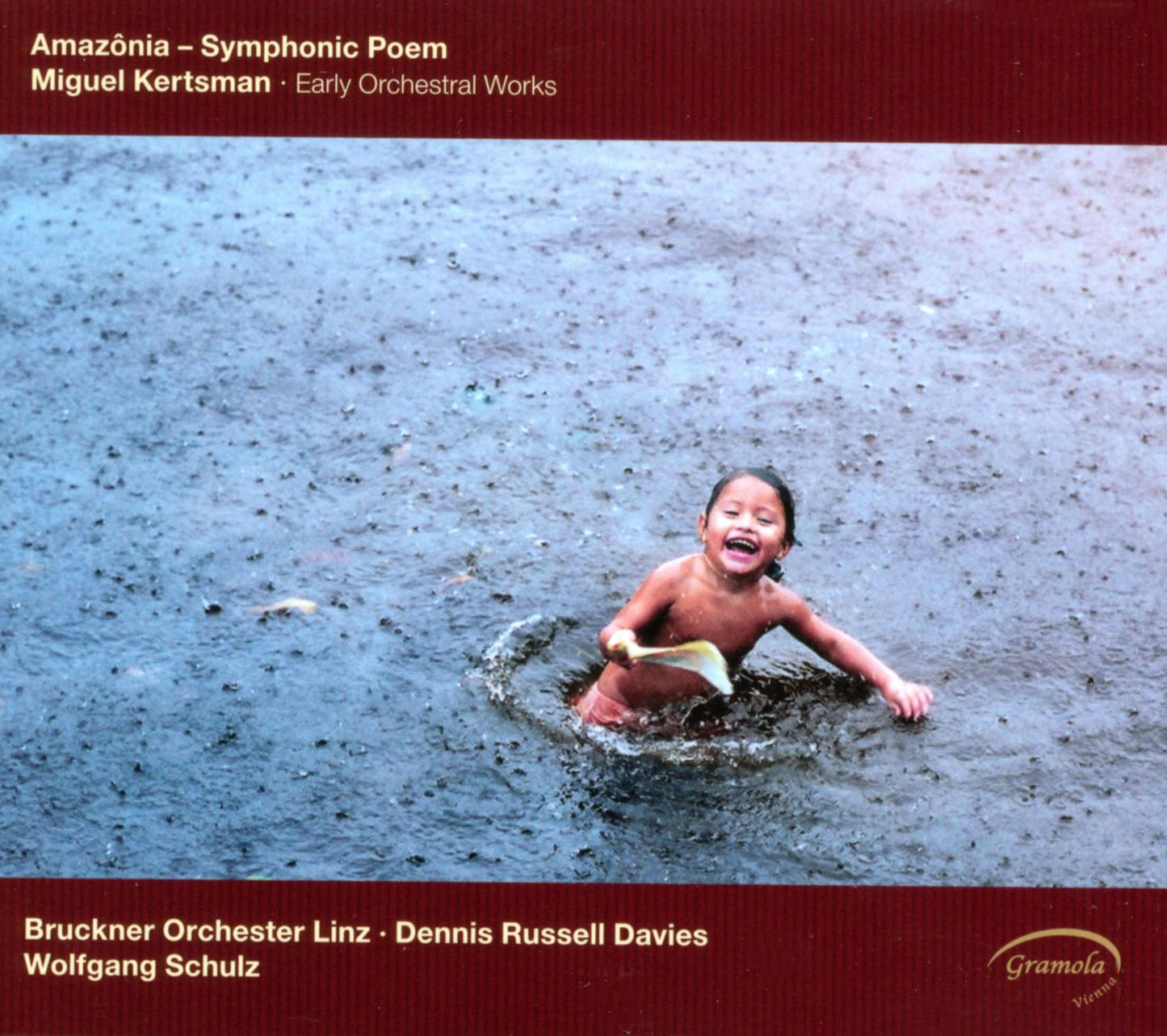 Miguel Kertsman: Amaz?nia - Symphonic Poem