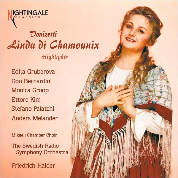 Donizetti: Linda di Chamounix - Highlights