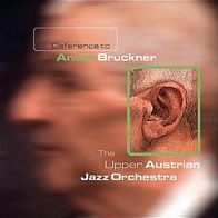 Deference To Anton Bruckner