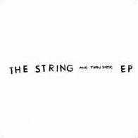 The String & Then Some