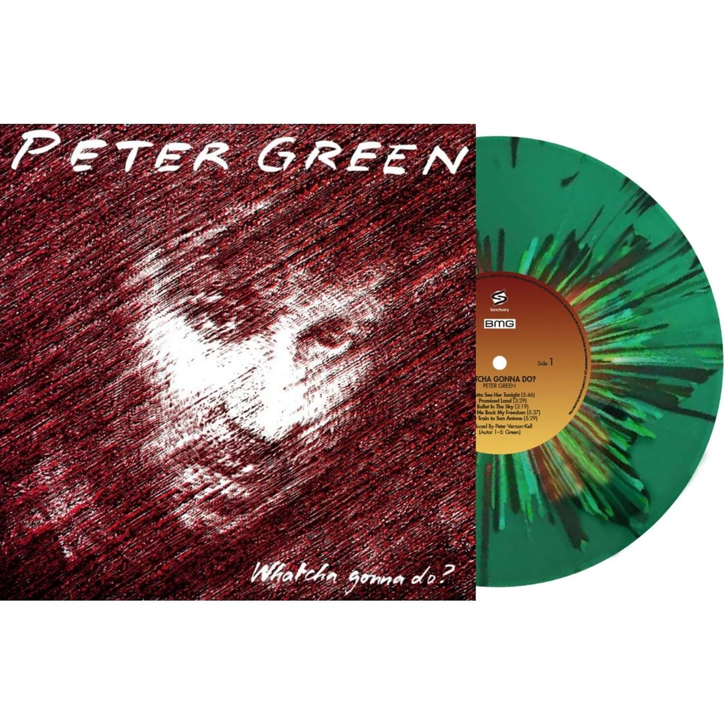 Whatcha Gonna Do - Ltd Green Vinyl (Peter Green)