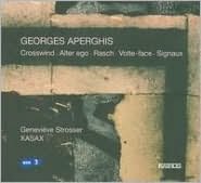 Geroges Aperghis: Crosswind; Alter Ego; Rasch; Volte-face; Signaux