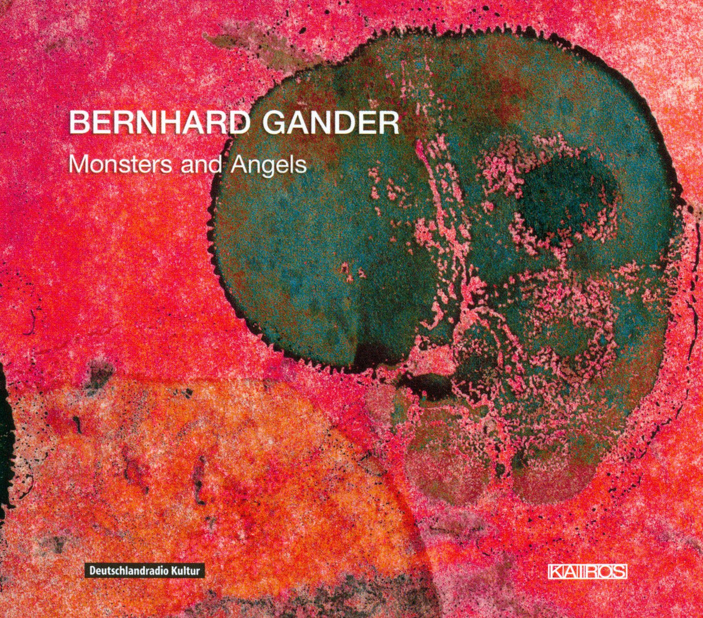 Bernhard Gander: Monsters And Angels