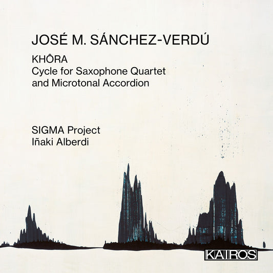 Jose M Sanchez-Verdu: Khora Cycle For Saxophone (Sigma Project / Inaki Alberdi)