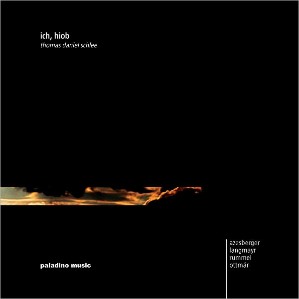 Thomas Daniel Schlee: Ich, Hiob, Op. 68