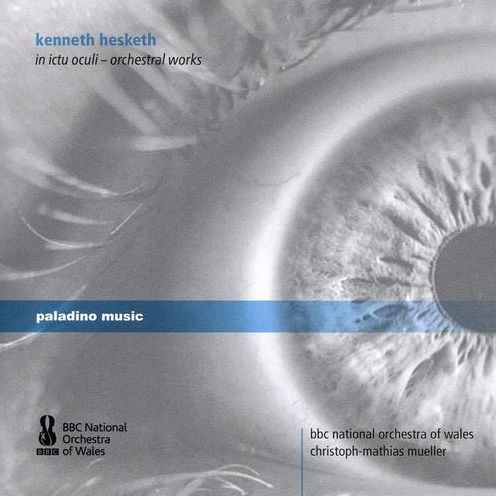 In Ictu Oculi (Hesketh / Bbc National Orchestra Of Wales)