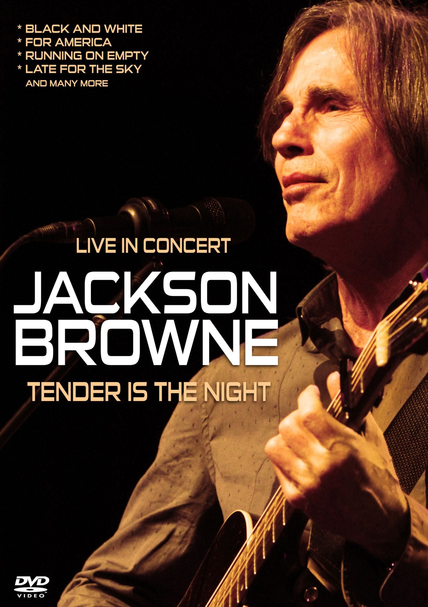 Jackson Browne: Tender Is The Night