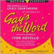 Gay's the Word [Original London Cast]