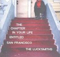 The Chapter in Your Life Entitled San Francisco