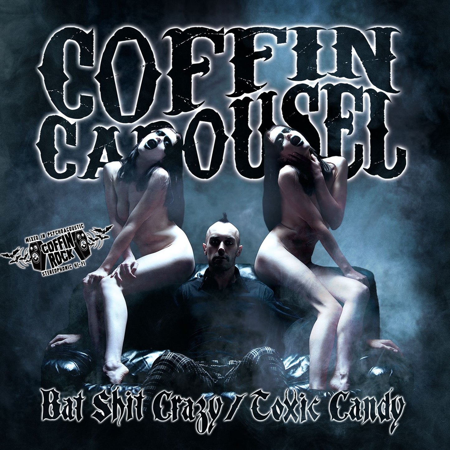 Bat Shit Crazy/toxic Candy