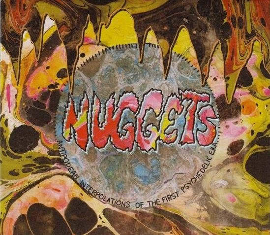 Nuggets: Antipodean Interpolations Of The First Psychedelic Era, 1965-1968