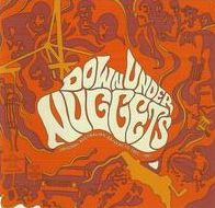 Down Under Nuggets: Original Australian Artyfacts 1965-1967