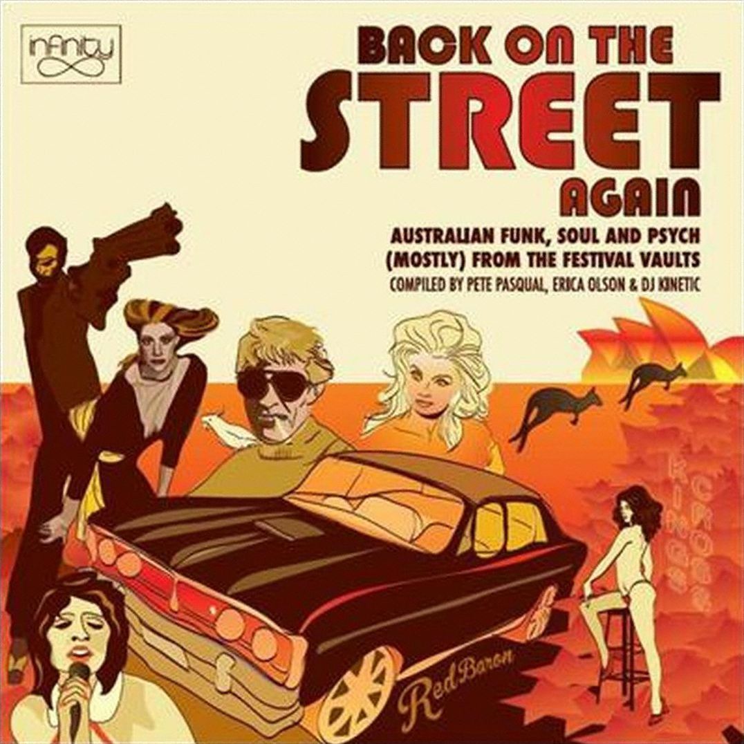 Back On The Street Again: Australian Funk Soul & Psych (Mostly) From The Festival Vault