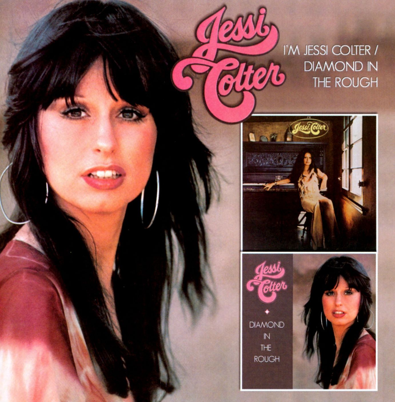 I'm Jessi Colter/Diamond in the Rough