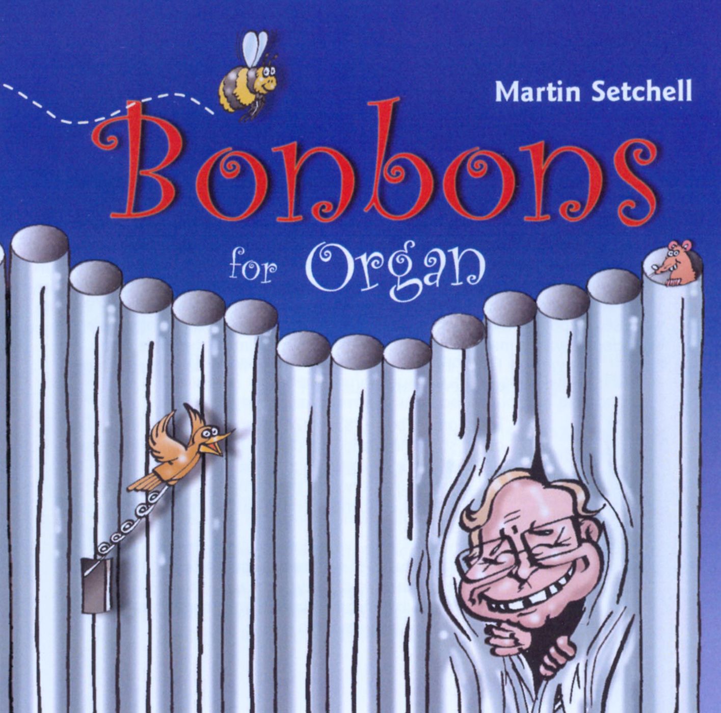 Bonbons for Organ