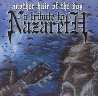 Another Hair of the Dog: A Tribute to Nazareth