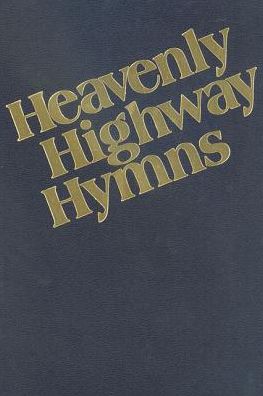 Heavenly Highway Hymns-Blue
