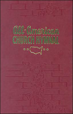 All-American Church Hymnal