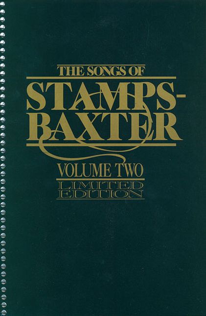 Songs of Stamps Baxter - Volume 2