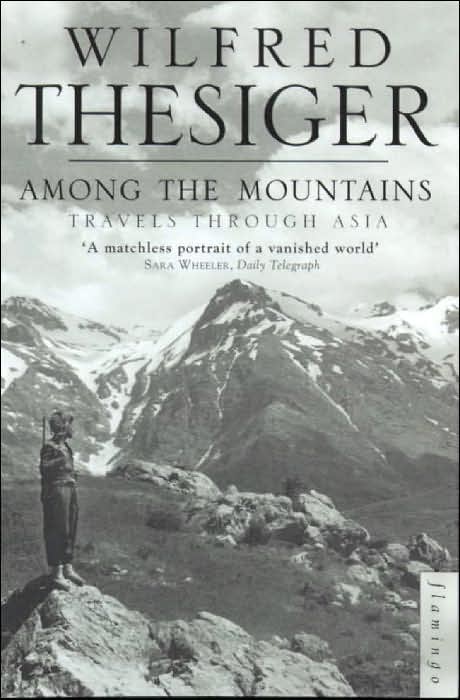 Among the Mountains: Travels through Asia