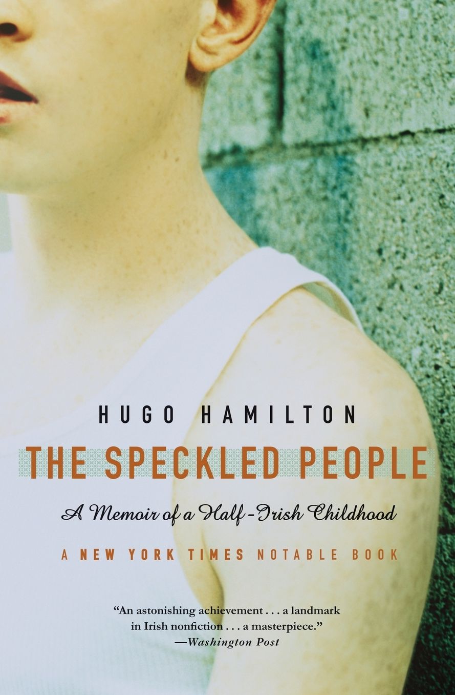 Speckled People: A Memoir od a Half-Irish Childhood