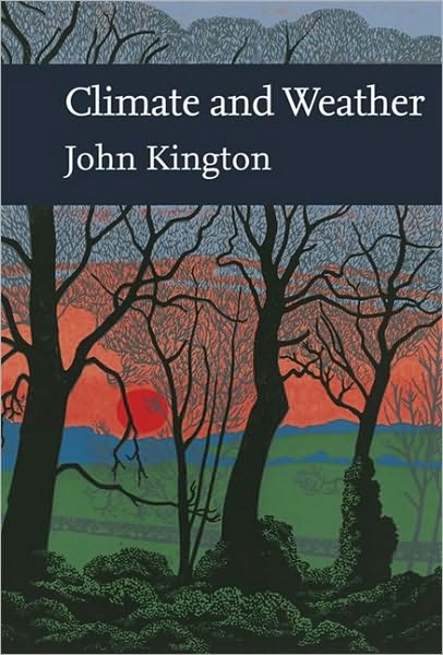 Collins New Naturalist Library: British Climate and Weather