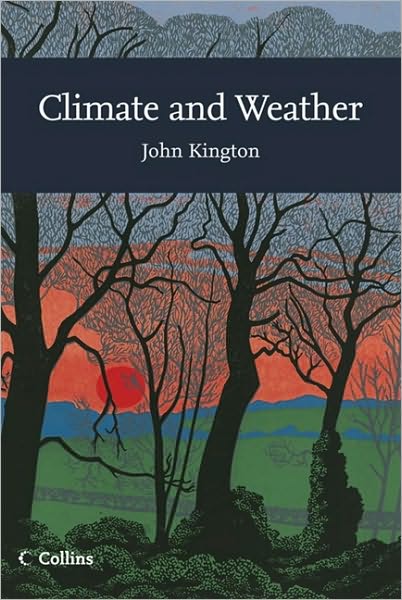 Collins New Naturalist Library: British Climate and Weather