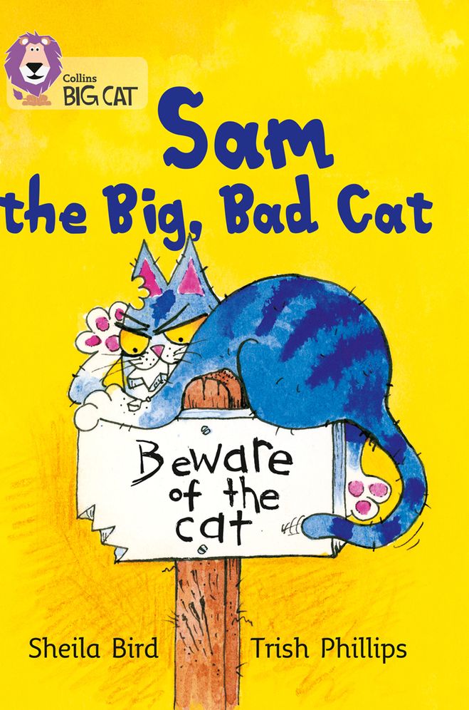 Sam and the Big Bad Cat: Band 03/Yellow