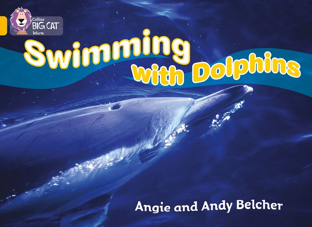 Swimming with Dolphins: Band 09/Gold